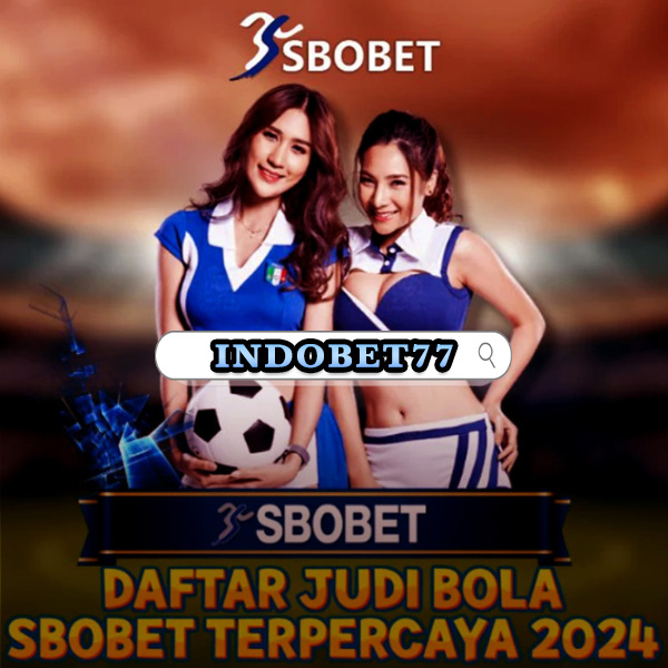 Agen Taruhan Bola Terpercaya Panduan Memilih dan Menang di Taruhan Sepak Bola