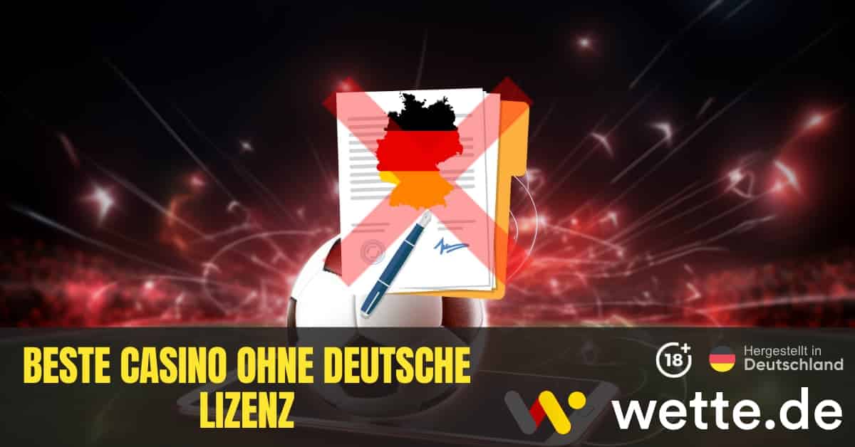 Casino ohne Lizenz - Die besten Alternativen und Tipps
