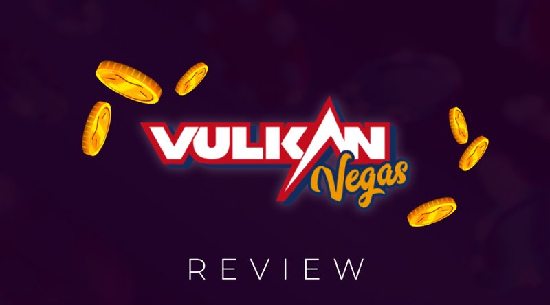 Is vulkan vegas legit à Canada